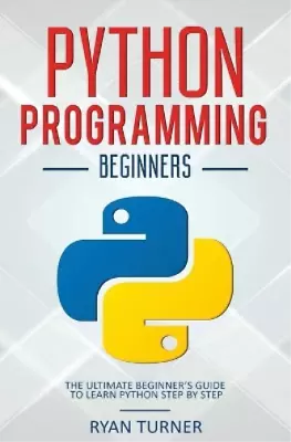 Ryan Turner Python Programming (Paperback) • $50.74