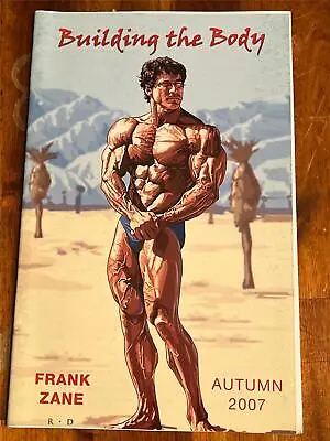 FRANK ZANE Bodybuilding BUILDING THE BODY Newsletter Muscle Booklet AUTUMN 2007 • $10