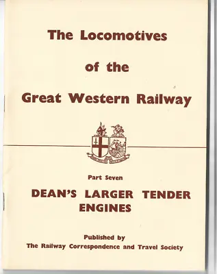 £6.49 • Buy Locomotives Of The Great Western Railway Pt Seven Dean's Larger Tender Engines
