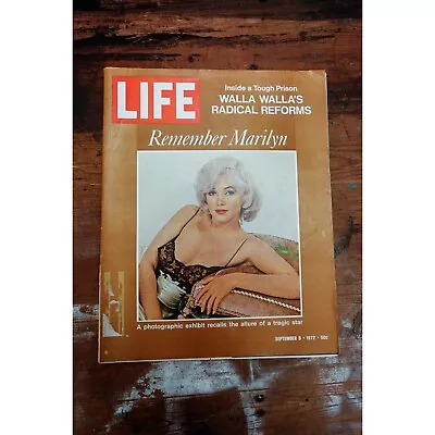 LIFE Magazine Remembering Marilyn Monroe Walla Walla's Reforms September 1972 • $7.75