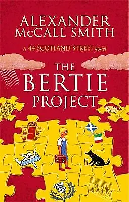 Alexander McCall Smith : The Bertie Project (44 Scotland Street) Amazing Value • £3.51