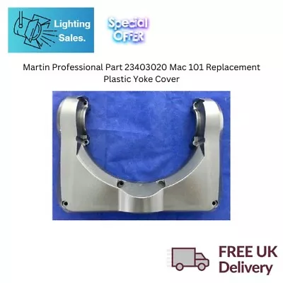 Martin Professional Part 23403020 Mac 101 Replacement Plastic Yoke Cover • £25.99