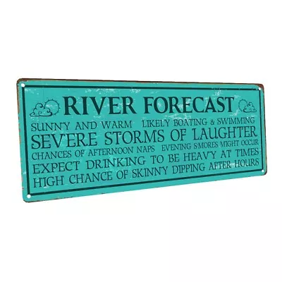 River Forecast Metal Sign; Wall Decor For Vacation Home • $36.99