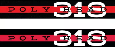 Set Of 2 POLY HEAD 318 Valve Cover Decals For Dodge Chrysler Plymouth Mopar • $9