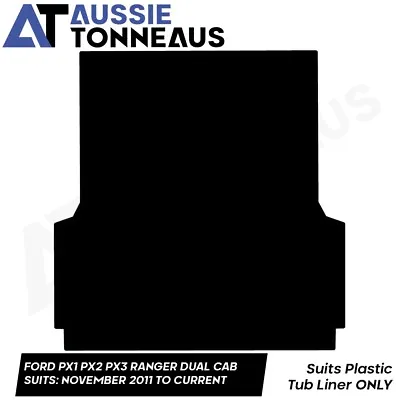 Rubber Ute Mat For Ford PX Ranger 2011-June 2022 With Factory Plastic Tub Liner • $124.99