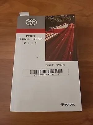 2014 Toyota PRIUS PLUG-IN HYBRID Factory Owners Manual Set *OEM* • $95