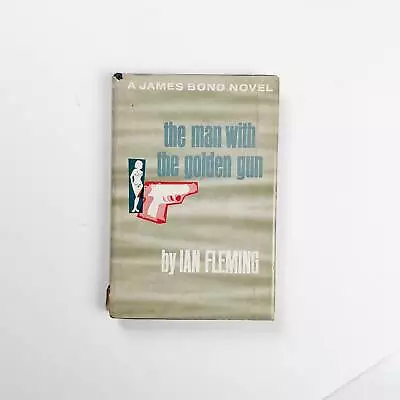 The Man With The Golden Gun By Ian Fleming Rare 1965 Edition • $48