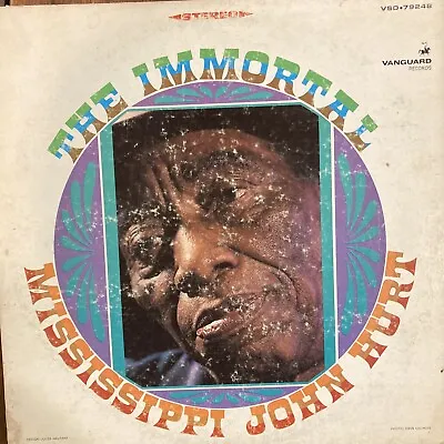 Mississippi John Hurt - The Immortal Mississippi John Hurt Vinyl Record - LP G+ • $45