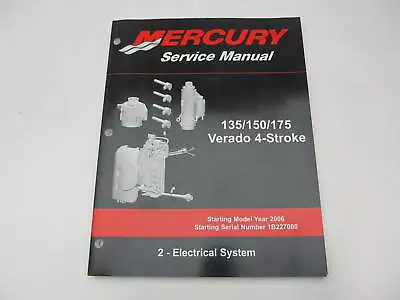 90-897928200 2006 Mercury Outboard Service Manual 135-175 Verado 4S Electrical • $17.48