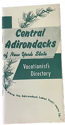 Central Adirondacks Of New York State Vacationist's Directory Vintage Map Brochu • $14.95