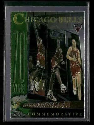 1996-97 Topps Chrome #72 Chicago Bulls 72 Wins Michael Jordan Pippen Rodman • $19.99