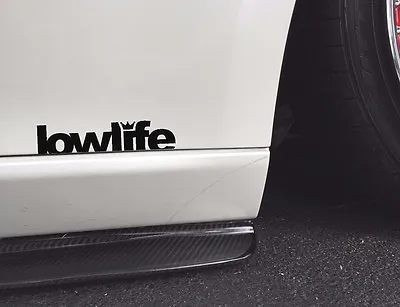 Lowlife Jdm Racing Decal Sticker Low Life Slammed Lowrider Window Bumper Domo • $3.99