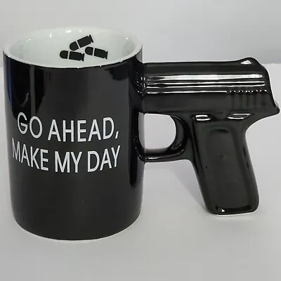 Verdici Design   Go Ahead Make My Day  Black Coffee Mug With Pistol Handle • $21.91