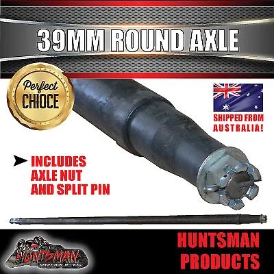$76.50 • Buy Trailer Axle 39mm Round 63  1600mm Tip To Tip. Trailer Parts 750kg