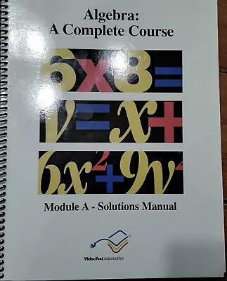 Algebra: A Complete Course Modules A-F BOOKS ONLY • $69.99