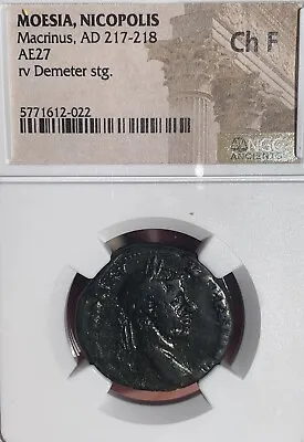 Macrinus Moesia Nicopolis AE27 AD 217-218 Demeter Standing NGC Ch F • $99