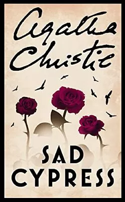 SAD CYPRESS (Poirot) Christie • £9.99