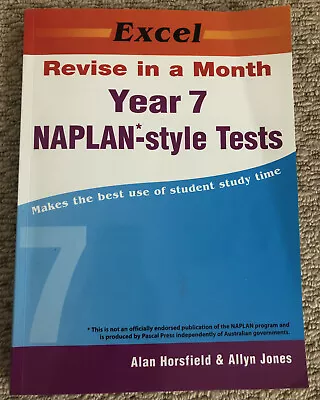 EXCEL REVISE IN A MONTH YEAR 7 NAPLAN-STYLE TESTS Student 250pgs Mostly Unused • $12
