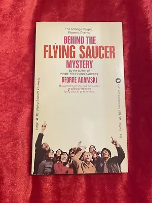 Behind The Flying Saucer Mystery - George Adamski 1974 - Paperback - Aliens UFO • $10