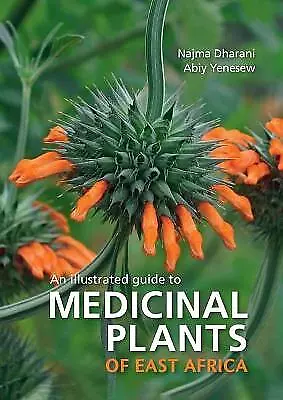 Medicinal Plants Of East Africa - 9781775847878 • £14.49