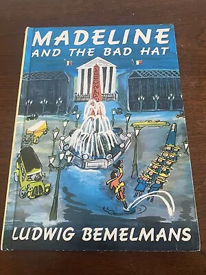 Madeline And The Bad Hat Hardcover Ludwig Bemelmans 1957 Vintage • $14.99