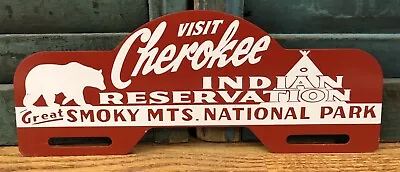 Vintage Cherokee Indian Reservation Great Smokey Mtns 11” Metal Topper Sign • $29.99