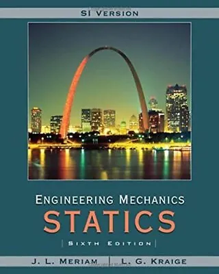 £11.99 • Buy Statics SI Version (Meriam Engineering Mechanics) By Kraige, L. G. Paperback The