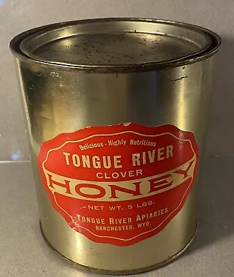 Vintage Tongue River Honey Tin Can Ranchester  Wyoming W/  Old Honey In It • $19.95