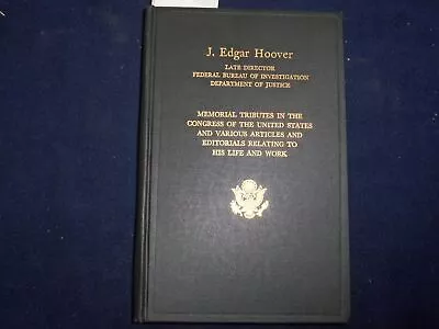 1974 Memorial Tributes To J. Edgar Hoover Hardcover Book By - Kd 9090 • $30