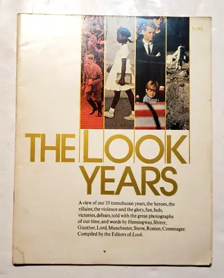 Look Magazine Special Edition - The Look Years (1972) • $17.50