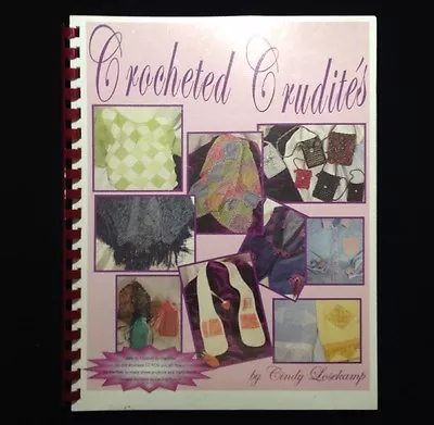 Crocheted Crudites Multiformat Machine Embroidery Designs Book CD By C Losekamp • $19.95