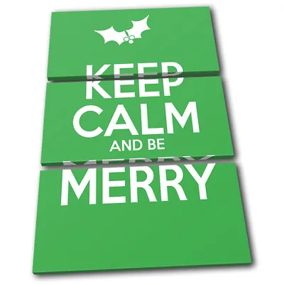 Keep Calm Green  Christmas TREBLE CANVAS WALL ART Picture Print • £34.99