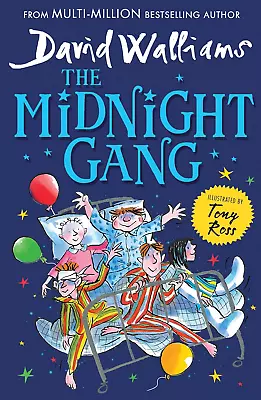 The Midnight Gang By David Walliams Paperback NEW • £9.33