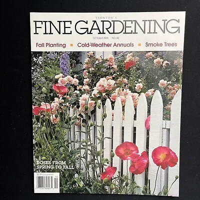 $10.99 • Buy Taunton's Fine Gardening Oct 1995 No 45 Summer Color Roses Wisteria Ground Co