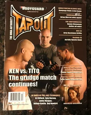 Tapout Magazine The MMA Authority Issue 13 • $8.50
