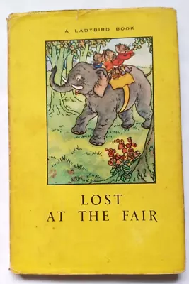 Lost At The Fair 1959-61 Vintage Ladybird Book 401 2/6 DJ Clean Pages • £11.99