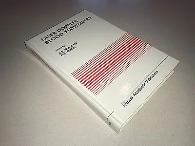 $99 • Buy Laser-Doppler Blood Flowmetry By A. P. Shepherd Hardcover Book (English)