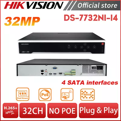 Hikvision 32MP 32CH No POE 1.5U 4 SATA Network Video Recorder DS-7732NI-I4 US • $455