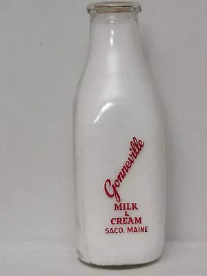 TSPQ Milk Bottle Gonneville Milk & Cream Dairy Farm Saco ME YORK COUNTY 1969 • $19.99