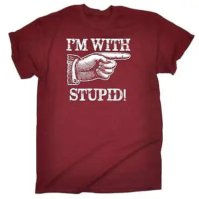 Funny T Shirt Im With Stupid Birthday Joke Tee Gift Novelty Tshirt T-SHIRT • £12.95