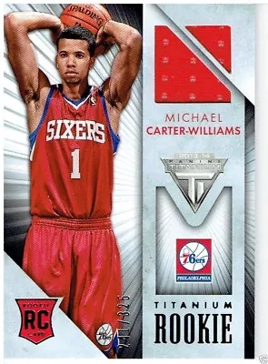 Michael Carter-williams 2013-14 Panini Titanium Rookie Jerseys #51 241/325 • $10