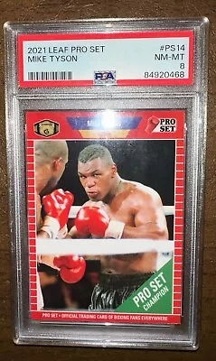 2021 Leaf Pro Set Mike Tyson PS14 Graded PSA 8 NM Mint • $30