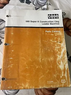 $85.49 • Buy Case 580 Super K 580SK Construction King CK Backhoe Parts Catalog Manual Book