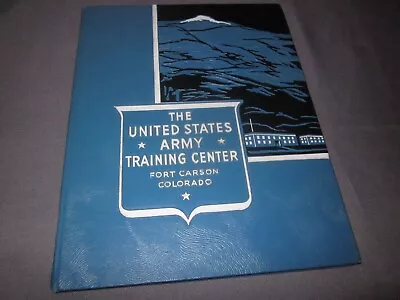 Vintage UNITED STATES ARMY TRAINING CENTER FORT CARSON Vietnam YEARBOOK Nov 1961 • $27.99