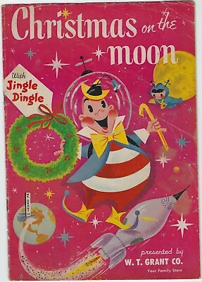 Christmas On The Moon W T Grant 1958 Santa Claus Giveaway Promo Promotional Vg • $59.99