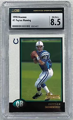 1998 Bowman Peyton Manning RC Rookie #1 CSG 8.5 NM/MINT COLTS 0814 • $29.99