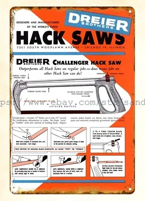 Interior 1963 Dreier Brothers Hack Saws Tools Metalwork Woodwork Metal Tin Sign • $18.84