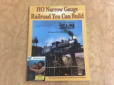 HO Narrow Gauge Railroad You Can Build / 25th Anniversary Edition - 2008 • $34.95