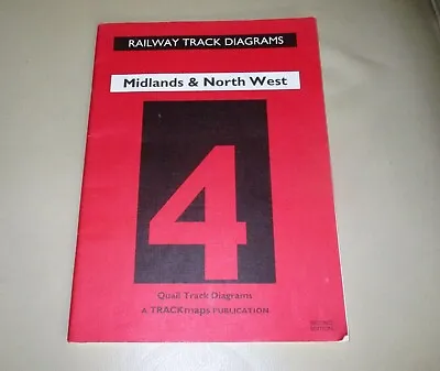 Quail Railway Track Diagrams. Midlands & North West No.4. 2nd Edition 2005 • £9.95