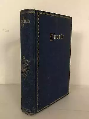 Lucile A Poem By Owen Meredith A.L. Burt C1908 HC Antique • $12